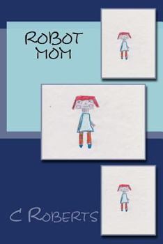 Paperback Robot Mom Book