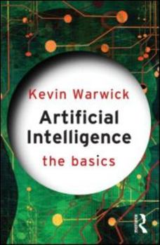 Paperback Artificial Intelligence: The Basics Book