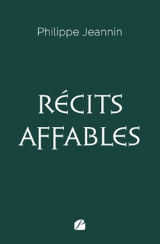 Paperback Récits affables [French] Book
