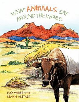 Paperback What Animals Say Around the World Book