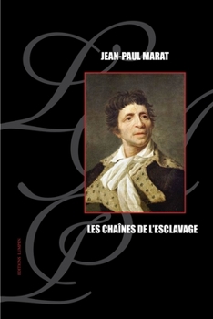 Paperback Les Chaines de l'esclavage [French] Book