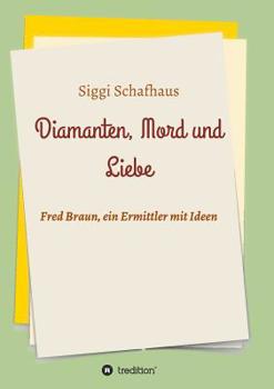 Paperback Diamanten, Mord und Liebe [German] Book