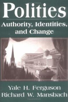 Paperback Polities: Authority, Identities, and Change Book