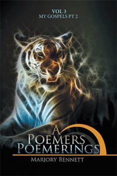 Paperback A Poemers Poemerings: Vol 3 Book