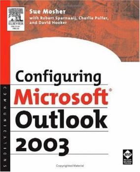 Paperback Configuring Microsoft Outlook 2003 Book
