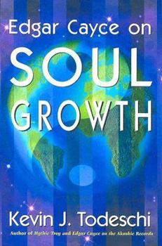 Paperback Soul Growth: Edgar Cayce's Approach for a New World Book