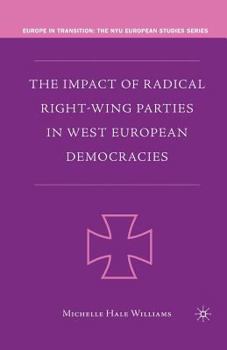 Paperback The Impact of Radical Right-Wing Parties in West European Democracies Book