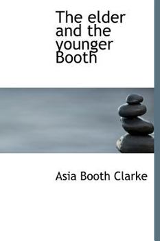 Hardcover The Elder and the Younger Booth Book