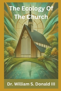 The Ecology of The Church