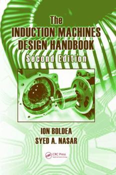 Hardcover The Induction Machines Design Handbook Book