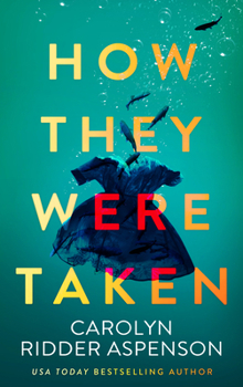 Paperback How They Were Taken Book