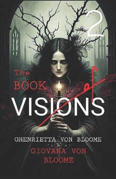 Paperback The BOOK of VISIONS 2: Collection of Original Horror Stories and Dark Documentaries Book