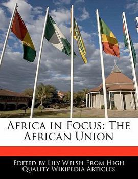 Paperback Africa in Focus: The African Union Book