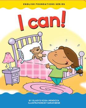 I Can! / Yo Puedo! - Book #11 of the English and Spanish Foundations