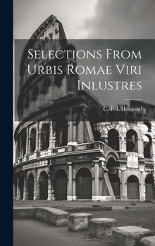 Hardcover Selections From Urbis Romae Viri Inlustres Book