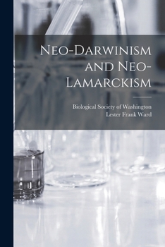 Paperback Neo-Darwinism and Neo-Lamarckism Book