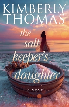 Paperback The Salt Keeper's Daughter Book