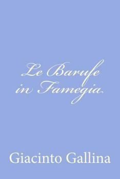 Paperback Le Barufe in Famegia [Italian] Book