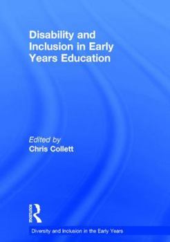 Hardcover Disability and Inclusion in Early Years Education Book