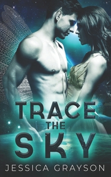 Paperback Trace the Sky: Fae Alien Romance Book