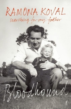 Paperback Bloodhound: Searching for My Father Book