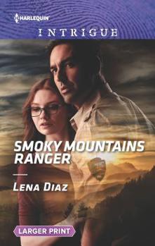 Mass Market Paperback Smoky Mountains Ranger [Large Print] Book
