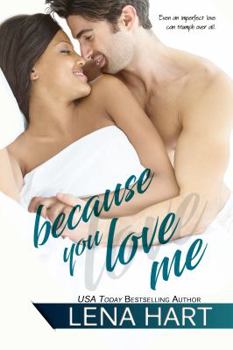 Paperback Because You Love Me Book