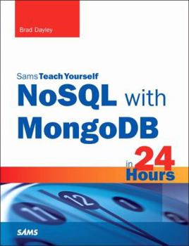 Paperback NoSQL with MongoDB in 24 Hours Book