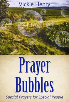 Paperback Prayer Bubbles: Special Prayers for Special People Book