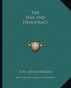 Paperback The War And Democracy Book