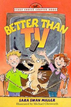Hardcover Better Than TV (First Choice Chapter Book) Book