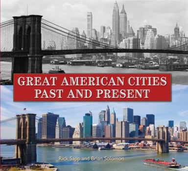 Hardcover Great American Cities Past and Present Book