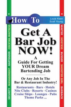 Paperback How To Get A Bar Job Now! Book