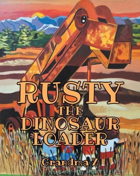 Paperback Rusty the Dinosaur Loader Book