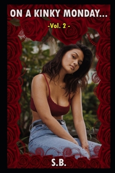 Paperback On a Kinky Monday - Vol. 2 Book