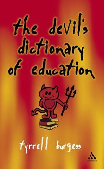 Paperback The Devil's Dictionary of Education Book