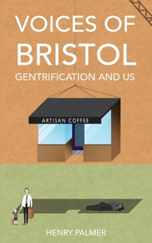 Paperback Voices of Bristol: : Gentrification and Us Book