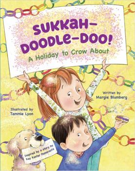 Paperback Sukkah-Doodle-Doo!: A Holiday to Crow About Book