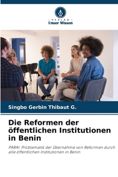 Paperback Die Reformen der öffentlichen Institutionen in Benin [German] Book
