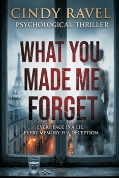 What You Made Me Forget