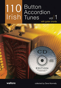 Paperback 110 Irish Button Accordion Tunes: With Guitar Chords [With 2 CDs] Book