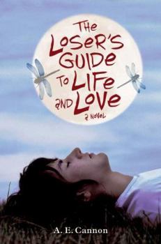 Hardcover The Loser's Guide to Life and Love Book