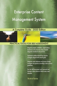 Enterprise Content Management System A Complete Guide - 2020 Edition