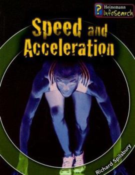 Paperback Speed And Acceleration (Fantastic Forces) Book