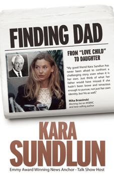 Paperback Finding Dad: From Love Child to Daughter Book