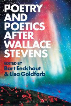 Hardcover Poetry and Poetics After Wallace Stevens Book