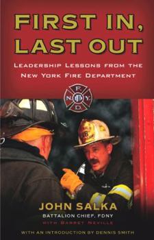 Hardcover First In, Last Out: Leadership Lessons from the New York Fire Department Book