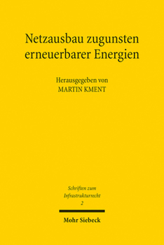 Paperback Netzausbau Zugunsten Erneuerbarer Energien [German] Book