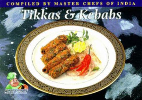 Paperback Tikkas & Kebabs (Chefs Special) Book