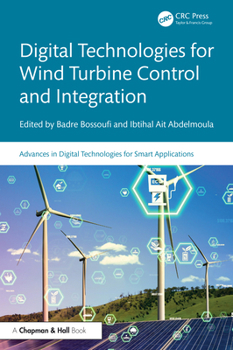 Hardcover Digital Technologies for Wind Turbine Control and Integration Book